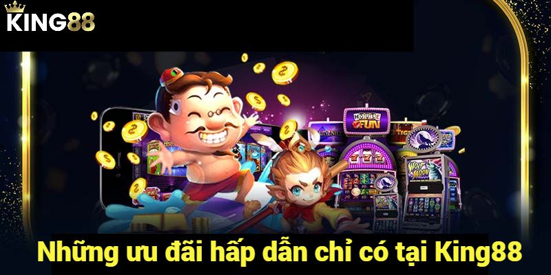 Ưu điểm nhà cái king88 có kho tàng game đa dạng